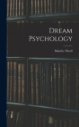 Dream Psychology Cover Image