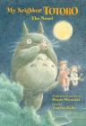My Neighbor Totoro: The Novel Cover Image