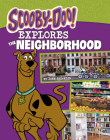 Scooby-Doo Explores the Neighborhood Cover Image