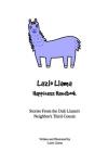 Lazlo Llama - Happiness Handbook: Stories From the Dali Llama's Neighbor's Third Cousin By Lazlo Llama, Lazlo Llama (Illustrator) Cover Image