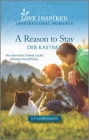 A Reason to Stay: An Uplifting Inspirational Romance Cover Image