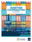 Maritime Cooperation in SASEC: South Asia Subregional Economic Cooperation Cover Image