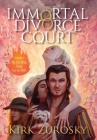 Immortal Divorce Court Volume 1: My Ex-Wife Said Go to Hell Cover Image