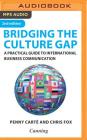 Bridging the Culture Gap: A Practical Guide to International Business Communication Cover Image