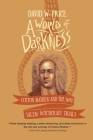 A World of Darkness: Cotton Mather and the 1692 Salem Witchcraft Trials Cover Image