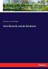 Fürst Bismarck und der Bundesrat Cover Image