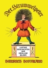Der Struwwelpeter: Lustige Geschichten und Drollige Bilder Cover Image