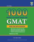 Columbia 1000 Words You Must Know for GMAT: Book One with Answers By Richard Lee Ph. D. Cover Image