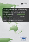 Management and Supervisory Practices for Environmental Professionals: Basic Principles, Volume I Cover Image