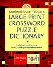 Random House Webster's Large Print Crossword Puzzle Dictionary By Stephen Elliott Cover Image