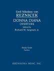 Donna Diana Overture: Study score By Emil Nikolaus Von Reznicek, Jr. Sargeant, Richard W. (Editor) Cover Image
