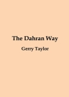 The Dahran Way By Gerry Taylor Cover Image