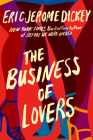 The Business of Lovers: A Novel Cover Image