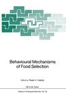 Behavioural Mechanisms of Food Selection (NATO Asi Subseries G: #20) Cover Image