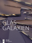 Glasgalaxien: Über Avantgarde By Jasmin Grande (Editor) Cover Image