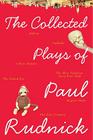 The Collected Plays of Paul Rudnick Cover Image