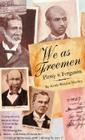 We as Freemen: Plessy V. Ferguson By Keith W. Medley Cover Image