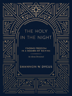 The Holy in the Night: Finding Freedom in a Season of Waiting Cover Image