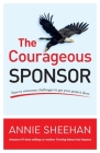 The Courageous Sponsor: How to overcome challenges to get your project done Cover Image
