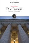 Due Process: Defining Fair Legal Treatment (In the Headlines) Cover Image