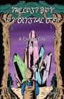 The Lost Boy of Crystal City: A Crystal City Series Cover Image
