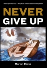 Never Give Up By Marion Devoe Cover Image
