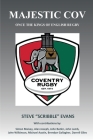 MAJESTIC COV - Once the kings of English Rugby By Steve Evans Cover Image