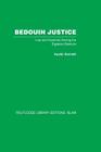 Bedouin Justice: Law and Custom Among the Egyptian Bedouin By Austin Kennett Cover Image