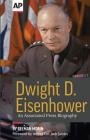 Dwight D. Eisenhower: An Associated Press Biography Cover Image