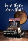 been there, done that!: unique experiences of a missionary kid By Philip R. Fogle Cover Image
