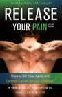 Release Your Pain - Resolving Soft Tissue Injuries with Exercise and Active Release Techniques By Brian James Abelson, Kamali Thara Abelson, Lavanya Balasubramaniyam (Illustrator) Cover Image
