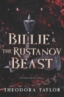 Billie and the Russian Beast: An Enemies to Lovers Russian Hockey Player Sports Romance [50 Loving States, South Carolina] By Theodora Taylor Cover Image