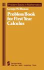 Problem Book for First Year Calculus (Problem Books in Mathematics) Cover Image