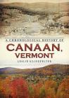 A Chronological History of Canaan, Vermont Cover Image
