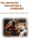 The Socratic Dialogues and Comedies By Andrew Kraiss (Editor), Plato (Other), Xenophon (Other) Cover Image
