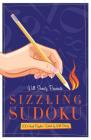 Will Shortz Presents Sizzling Sudoku: 100 Very Hard Puzzles Cover Image