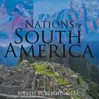 Nations Of South America By Speedy Publishing LLC Cover Image