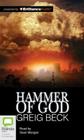 Hammer of God (Alex Hunter) By Greig Beck, Sean Mangan (Read by) Cover Image