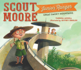 Scout Moore, Junior Ranger: Great Smoky Mountains By Theresa Howell, Jeffrey Ebbeler (Illustrator) Cover Image