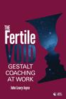 Fertile Void: Gestalt Coaching at Work Cover Image