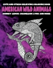 American Wild Animals - Cute and Stress Relieving Coloring Book - Donkey, Lemur, Chameleon, Lynx, and more By Cheryll Agtarap Cover Image