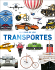 El libro de los transportes By DK Cover Image