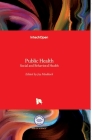 Public Health: Social and Behavioral Health By Jay Maddock (Editor) Cover Image