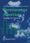 Spontaneous Abortion: Diagnosis and Treatment Cover Image
