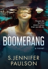 Boomerang By S. Jennifer Paulson Cover Image