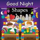 Good Night Shapes (Good Night Our World) By Adam Gamble, Mark Jasper, Joe Veno (Illustrator) Cover Image
