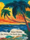 Emil Nolde: The South Seas By Emil Nolde (Artist), Christian Ring (Editor) Cover Image