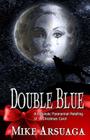Double Blue: Progeny of Evolution Holiday Story Cover Image