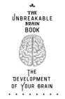 Unbreakable Book For The Development Of Brain: Genius Lessons By Vandal Cover Image