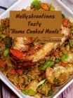 Nellyskreations Tasty Home Cooked Meals Cover Image